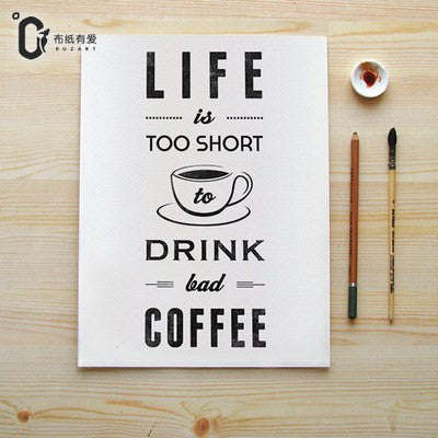 Life is Too Short Drink Coffee Nordic Unframed Wall Canvas Art | Octo Treasures
